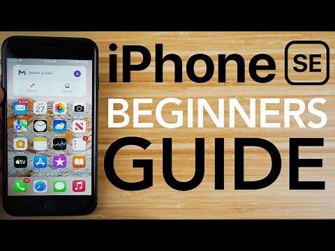 iPhone SE - Complete Beginners Guide