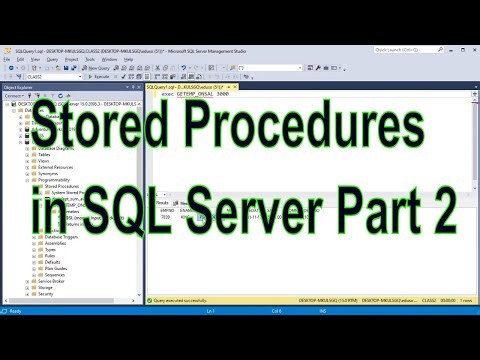 Stored Procedures in SQL Server - Part 2