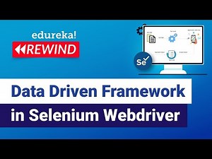 Data Driven Framework In Selenium Webdriver | Data Driven Testing | Selenium | Edureka Rewind