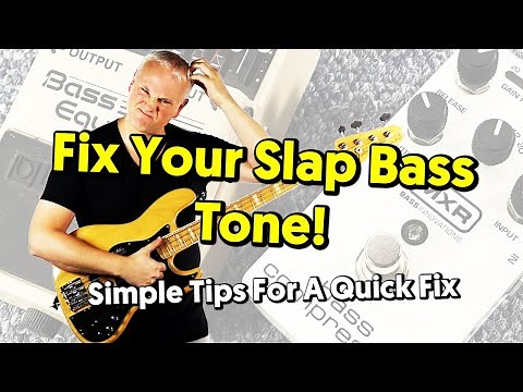 Improve Your Slap Bass Tone (Tips On Gear, EQ & Technique!)