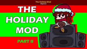 The Holiday Mod Mod for Friday Night Funkin' | FNF Mods