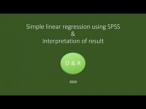 Simple Linear Regression: Background, Analysis using SPSS, & Interpretation of the Results