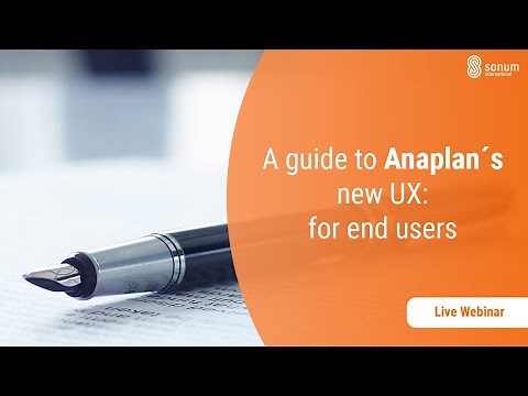 Anaplan Tutorial: Navigating The Anaplan User Experience