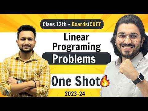 Linear Programing Problems - Class 12 Maths | NCERT for Boards & CUET