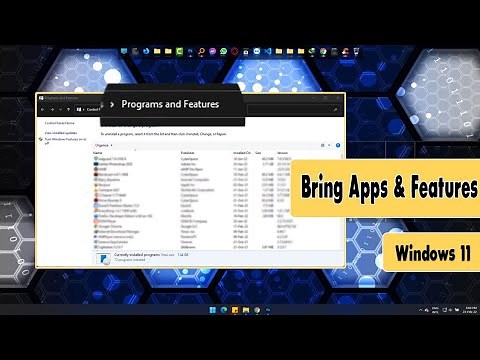 How to Bring Programs and Features in Windows 11 - Windows 11 Tips