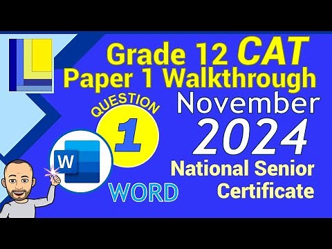 Computer Applications Technology | Grade 12 | Paper 1 November 2024 | Q1 - Word Document