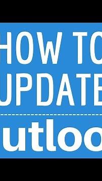 How to OUTLOOK UPDATE, how do I update the Microsoft Outlook app and DOWNLOAD the NEW Version