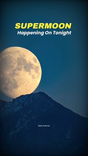 "Tonight's Last Supermoon of the Year 🌕✨ | Don’t Miss It!" #space #shorts #sciecne #earth #sun