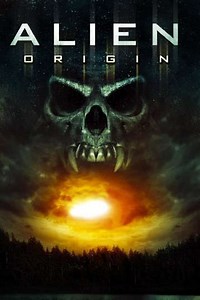 Alien Origin (2012) - Movie