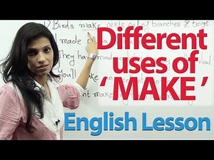 English lesson : Different uses of the verb 'Make'