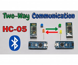 Arduino Two Way Communication Via Bluetooth (HC-05)
