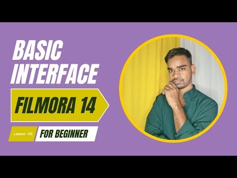 Class - 02 | Introduction to Filmora | Complete Guide for Beginners | Filmora Tutorial in Hindi