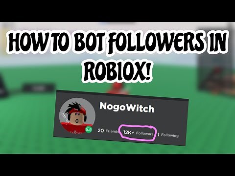 ROBLOX FOLLOWER BOT [EASY & 100%WORKING] | NEW | *2021!!