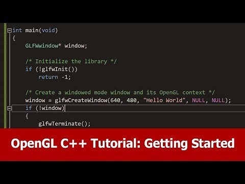 OpenGL C++ Tutorial : Getting Started