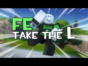 Roblox Fe Exploit Showcase Episode#37/FE Take The L Dance R6/15