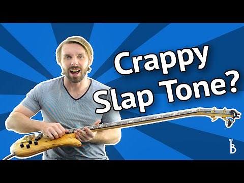 Can’t Get A Good Slap Bass Tone? Use These 3 Fixes (WITHOUT Changing Basses)