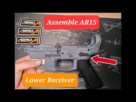 How to Assemble AR15 Lower - Aero Precision Lower and Parts Kit