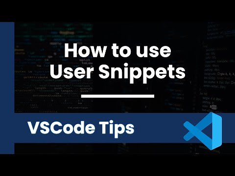 How to use User Snippets with VSCode