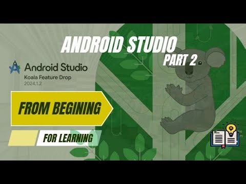 How to Use Android Studio (Lesson 2)