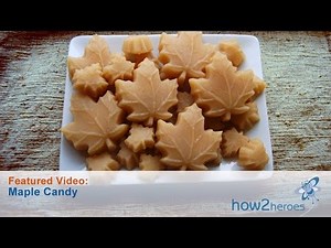 How to Make Maple Candy