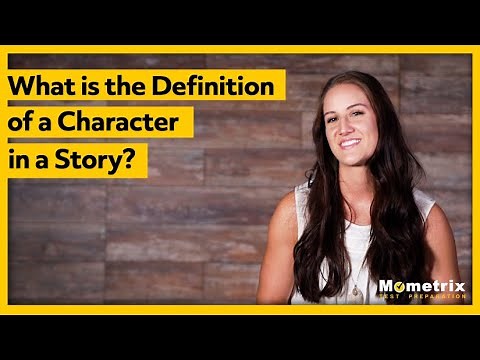 What is the Definition of a Character in a Story?