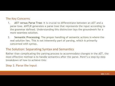 How to Effectively Handle the AST Generation in ANTLR Parsing: A Semantic Approach