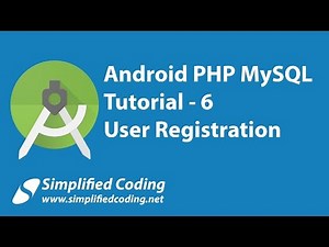 6. Android PHP MySQL Tutorial | User Registration