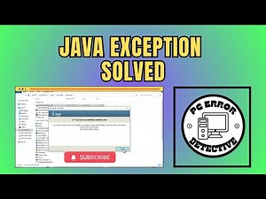 How To Fix Java Exception Has Occurred In Windows 10 - Step-by-Step Guide