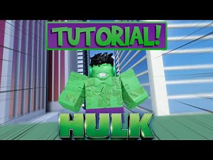 ROBLOX | HULK (2003) Tutorial | Superhero Life 2
