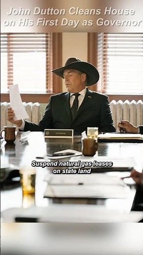 John Dutton Cleans House on His First Day as Governor. #show #yellowstone #shorts