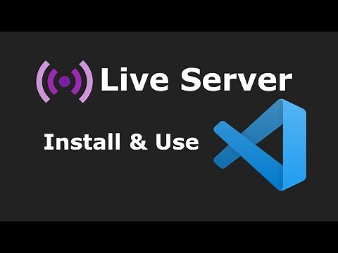 How to install and use Live Server on Visual Studio Code [2024]