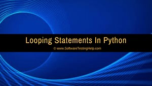 Python Loops - For, While, Nested Loops With Examples