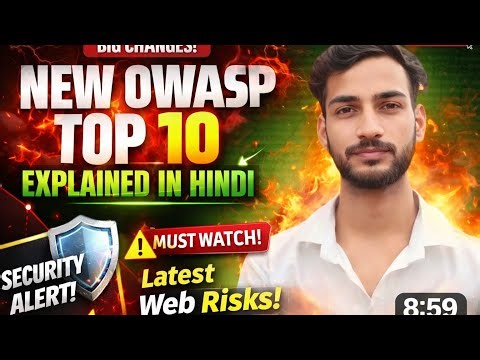 New OWASP Top 10 Explained in Hindi | Latest Web Application Security Risks | Penetration Testing