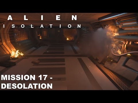 Alien: Isolation | 17 - Desolation