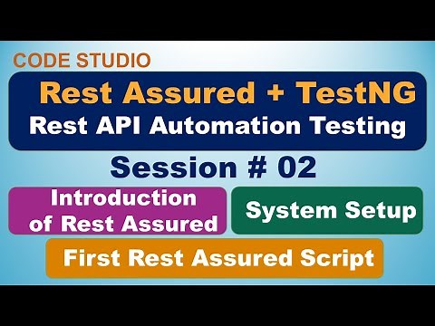 Rest Assured API Testing Session # 02 - Intro Of Rest Assured | System Setup | First Project