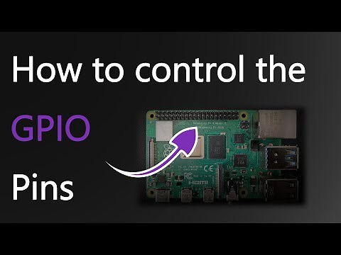 HOW TO control the GPIO Pins