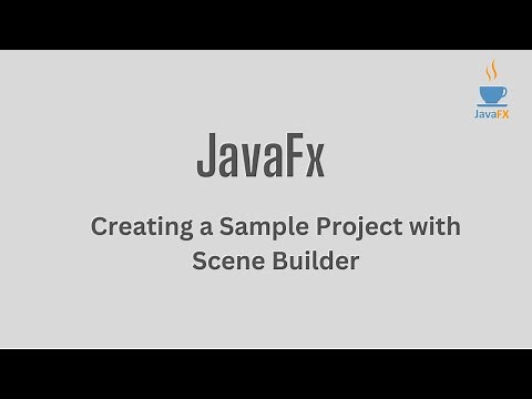 Creating a JavaFX Project with Scene Builder: A Step-by-Step Guide