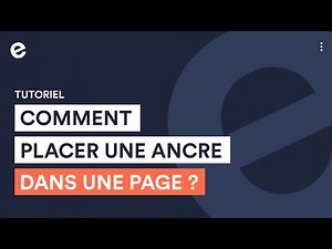 Placer une ancre dans une page | Tutoriels e-monsite ⚓