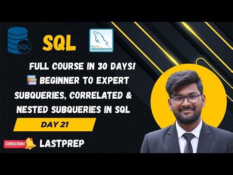 Day 21 of SQL | Master SQL Subqueries in Mysql | 30 Days of SQL