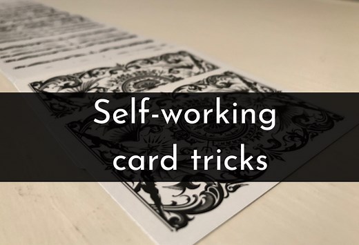 The 7 Best Self-Working Card Tricks Explained - Ambitious With Cards