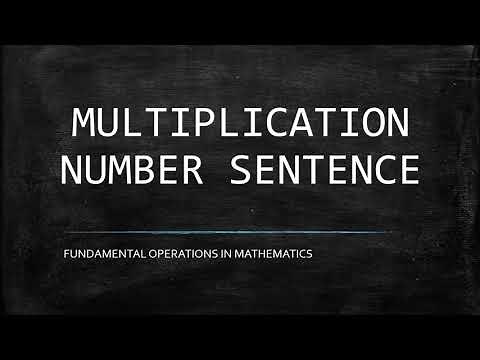 Multiplication Number Sentence (✖️) (Mathematics Fourth Grade)
