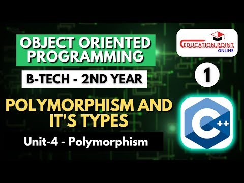 Lec 1 | Polymorphism and it's Types | OOPM B-Tech 2nd Year