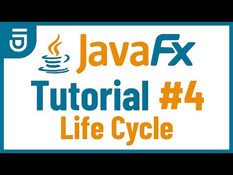 Application Life Cycle | JavaFX GUI Tutorial for Beginners