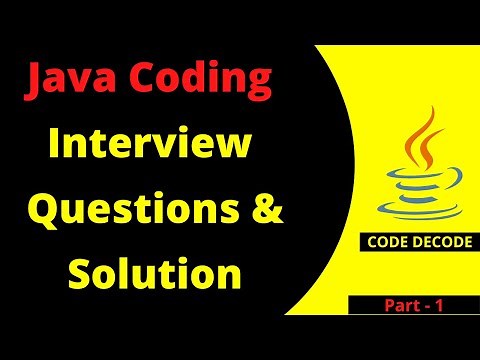 Java CODING Interview Questions and Answers for freshers and experienced | Part 1 | Code Decode