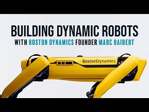 Turing Lecture: Building dynamic robots - Marc Raibert, Boston Dynamics