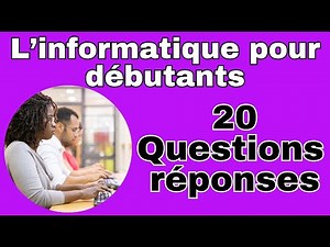 Introduction à l’informatique pour débutants