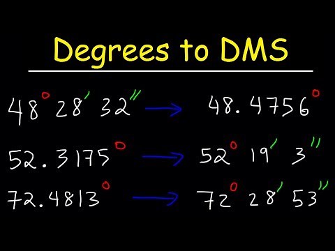 Decimal Degrees to DMS Formula - Converting Degrees Minutes and Seconds to Decimal - Trigonometry