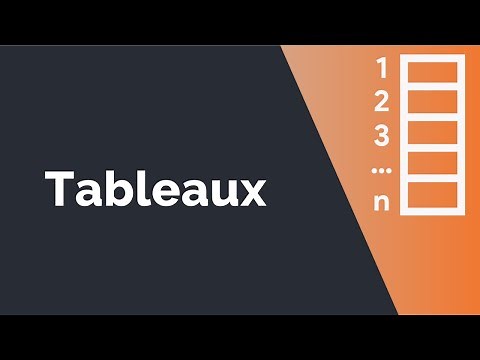 Algorithme #18 : Tableaux