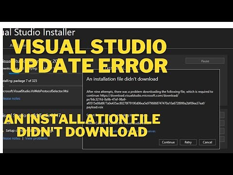 How to Fix: An Installation file didn't download Visual Studio 2019 || Update fail || Solved
