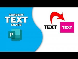 How to convert text to shape in Publisher